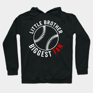 Little brothers Biggest fan FUnny baseball Hoodie